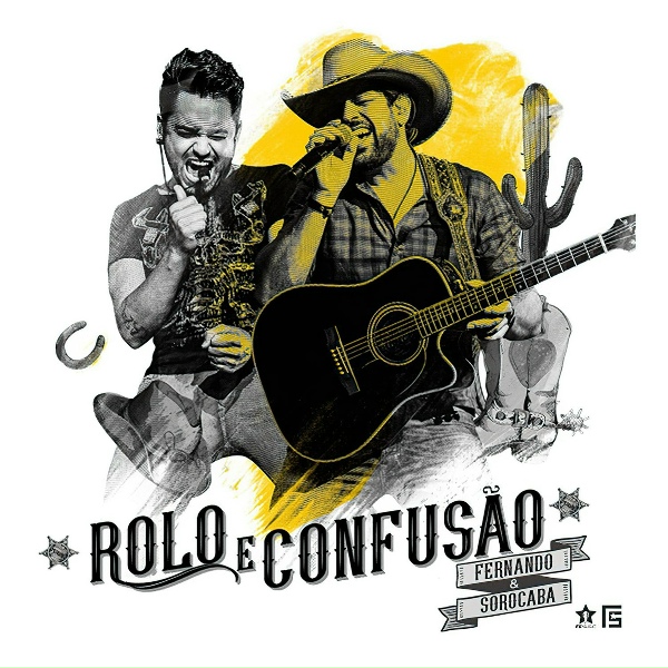 Fernando & Sorocaba - Rolo e Confus&atilde;o