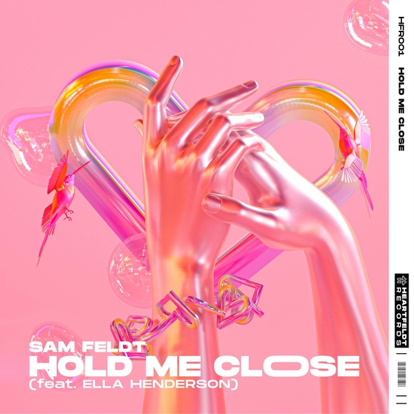 Sam Feldt feat. Ella Henderson - Hold Me Close (feat. Ella Henderson)