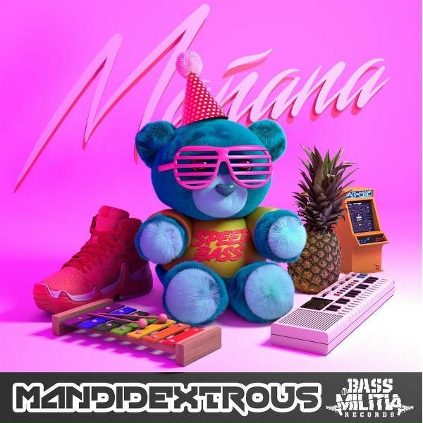 Mandidextrous - Ma&ntilde;ana