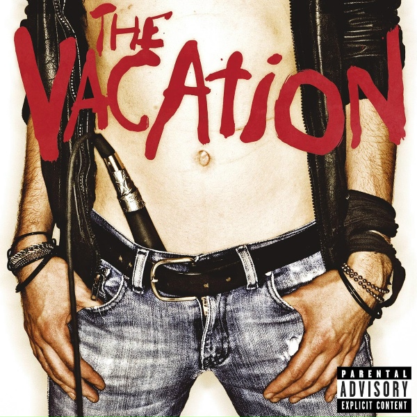 The Vacation - I'm No Good