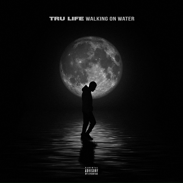 Tru Life - When I Want