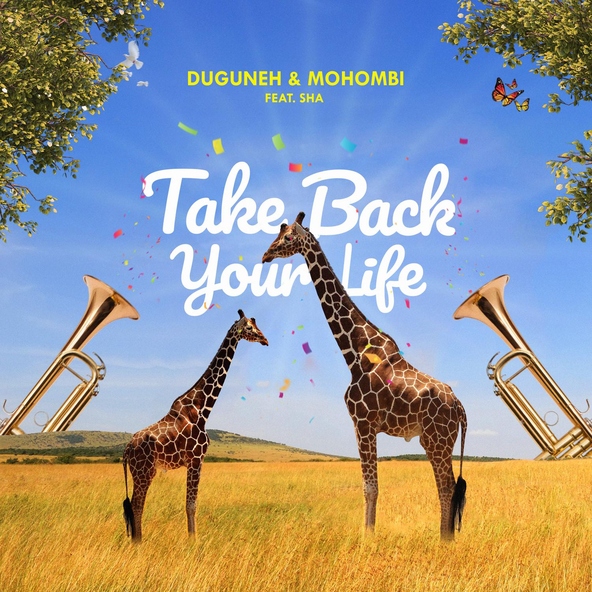 Duguneh, Mohombi feat. Sha - Take Back Your Life