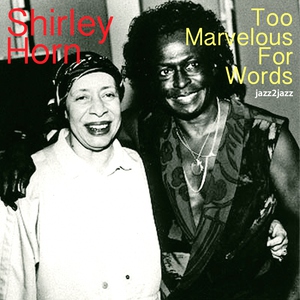 Shirley Horn - Only the Lonely