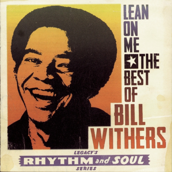 BILL WITHERS - Kissing My Love