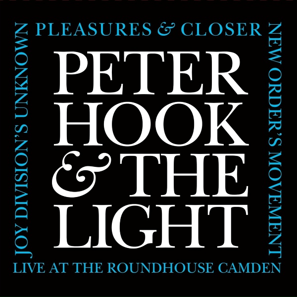 Peter Hook & the Light - New Dawn Fades