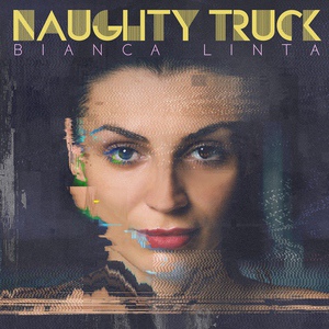 Bianca Linta - Naughty Truck
