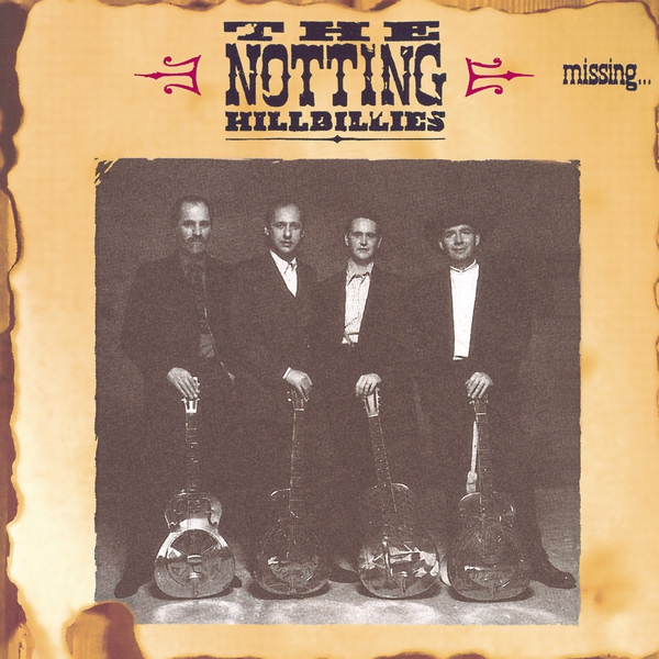 The Notting Hillbillies - Feel Like Going Home