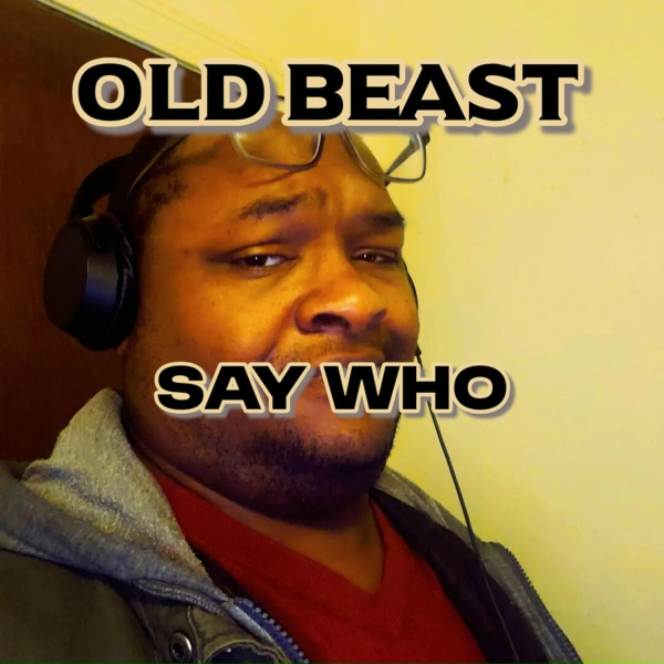Old Beast - Passed It