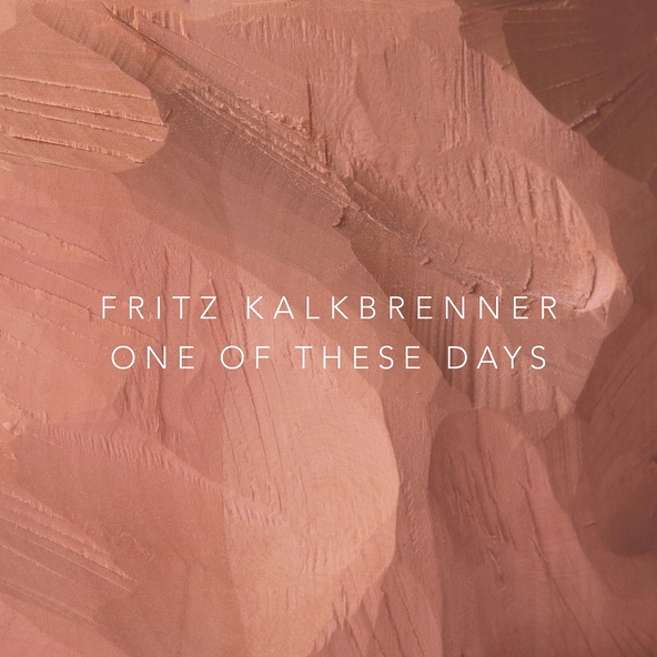 Fritz Kalkbrenner - One of These Days