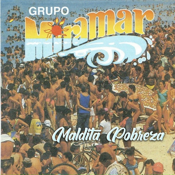 Grupo Miramar - Tenemos Que Separarnos