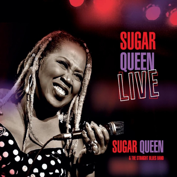 Sugar Queen and the Straight Blues Band - Hold Your Drank (Live)