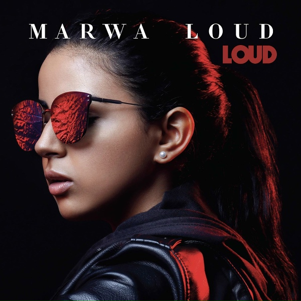 Marwa Loud - F&acirc;ch&eacute;