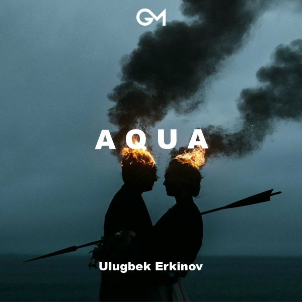 Ulugbek Erkinov - Aqua