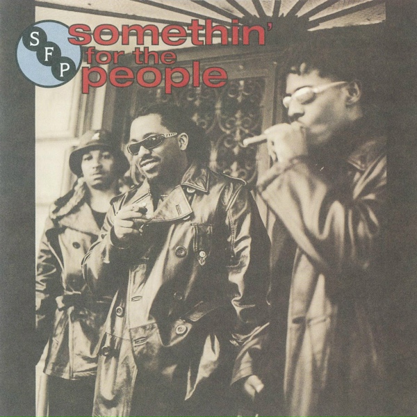Somethin' For The People - Still the Man