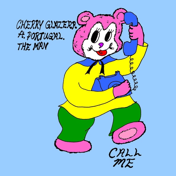 Cherry Glazerr feat. Portugal. The Man - Call Me (feat. Portugal. The Man)
