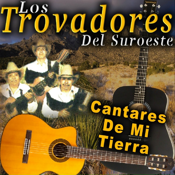 Los Trovadores Del Suroeste - Nieves de Enero