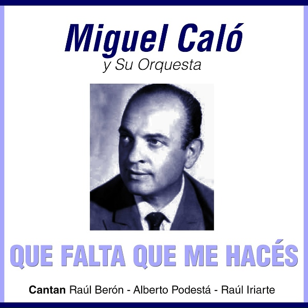 Miguel Cal&oacute; - Canci&oacute;n Desesperada