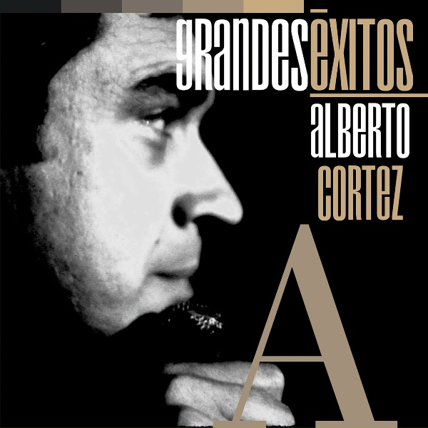 Alberto Cortez - Como el primer d&iacute;a