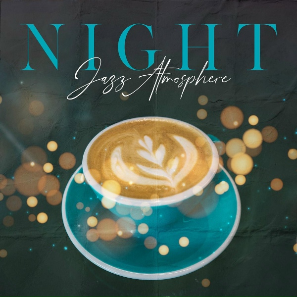 Jazz Music Collection - Just Jazz: Night Sounds