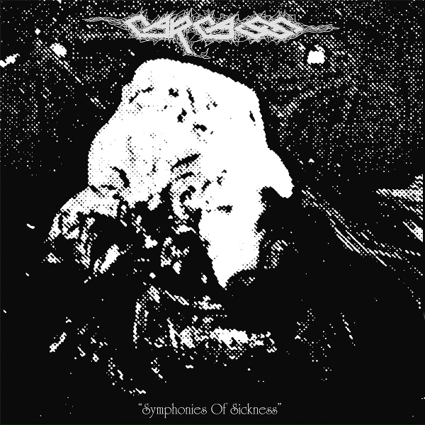 Carcass - Swarming Vulgar Mass of Infected Virulency