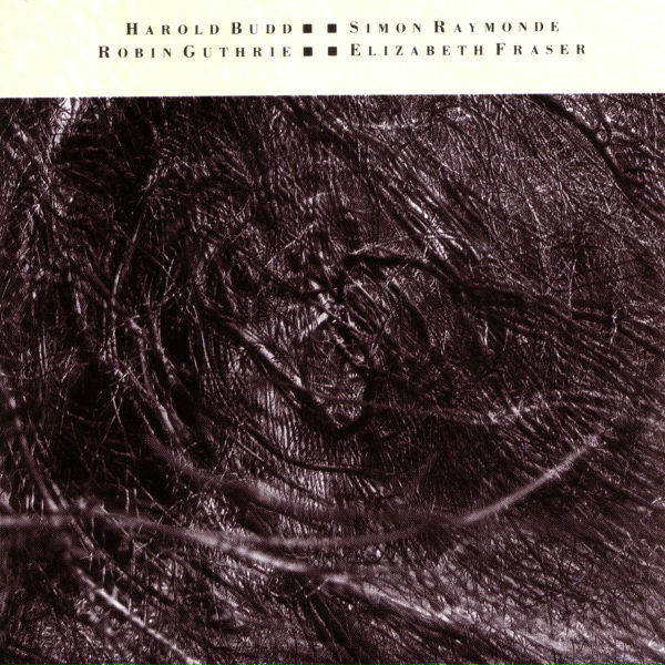 Cocteau Twins, Harold Budd - Ooze Out And Away, Onehow