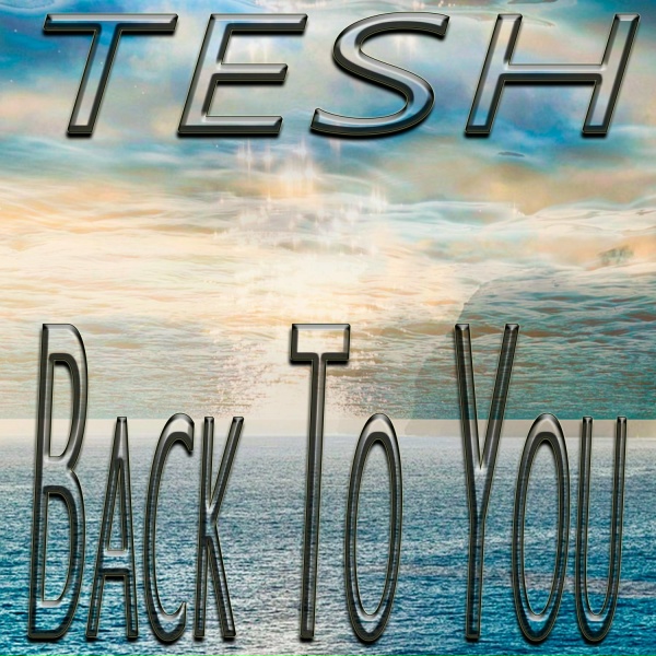TESH - Back To You