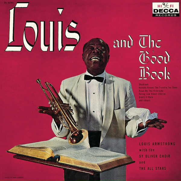 Louis Armstrong feat. Sy Oliver Choir, The All Stars - Rock My Soul