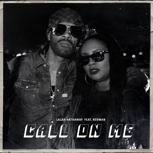 Lalah Hathaway feat. Redman - call on me