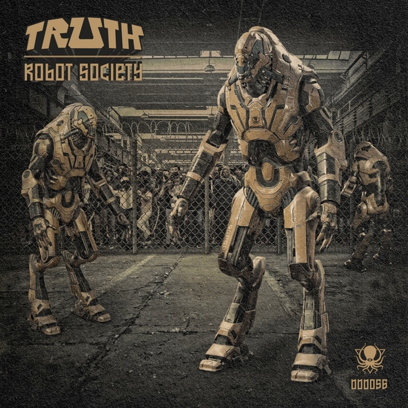 Truth - Robot Society