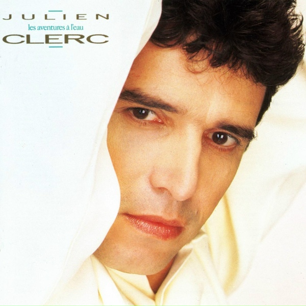 Julien Clerc - Mon ange