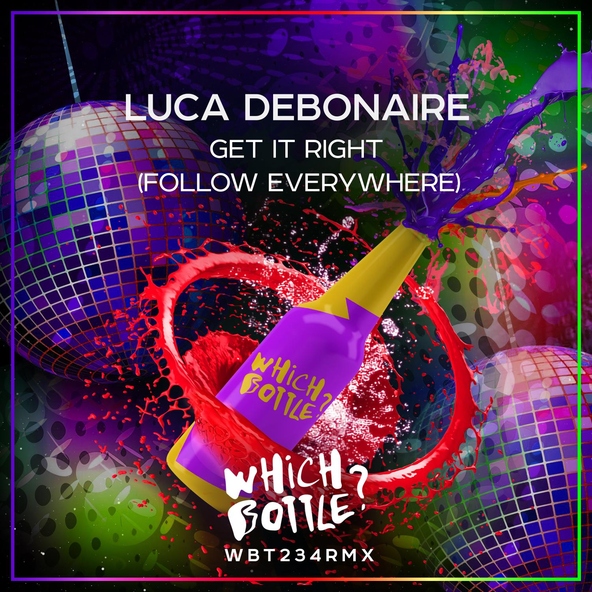 Luca Debonaire - Get It Right (Follow Everywhere) (Original Mix)