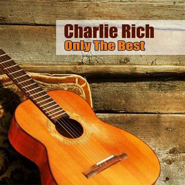 Charlie Rich - Gonna Be Waitin&acute;