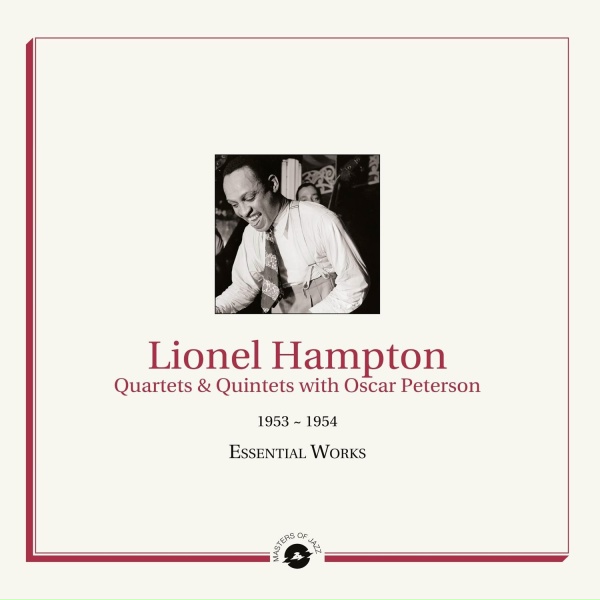 Lionel Hampton feat. Oscar Peterson, Ray Brown, Buddy Rich, Buddy DeFranco