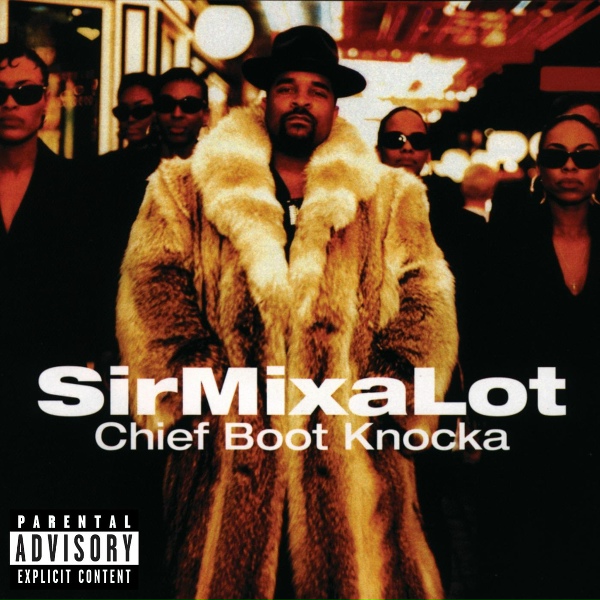 Sir Mix-A-Lot - What's Real