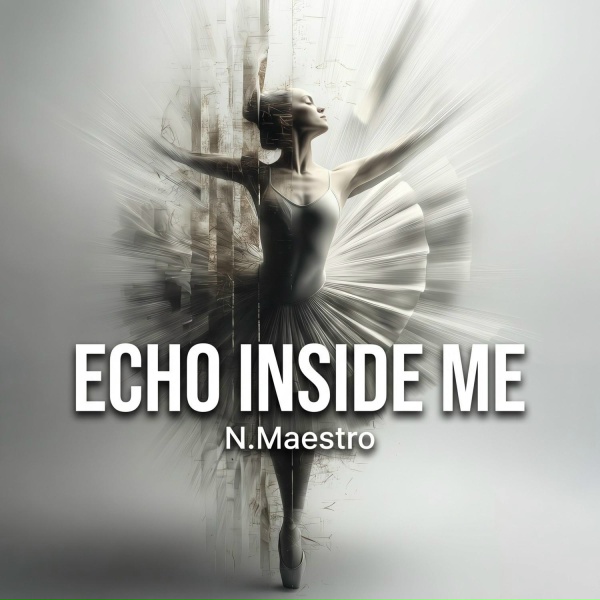 N. Maestro - Echo inside me