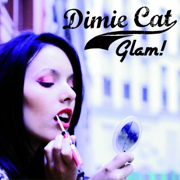 Dimie Cat - Glam