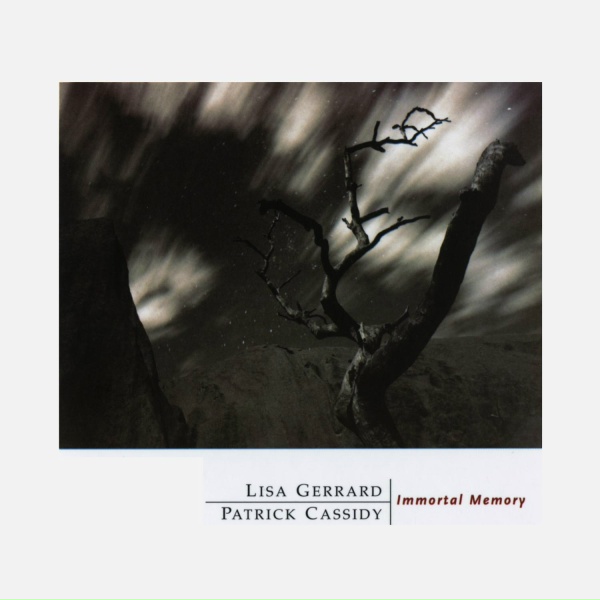 Lisa Gerrard, Patrick Cassidy - Immortal Memory