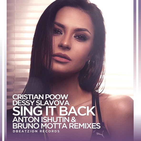 Cristian Poow, Dessy Slavova, Bruno Motta - Sing It Back