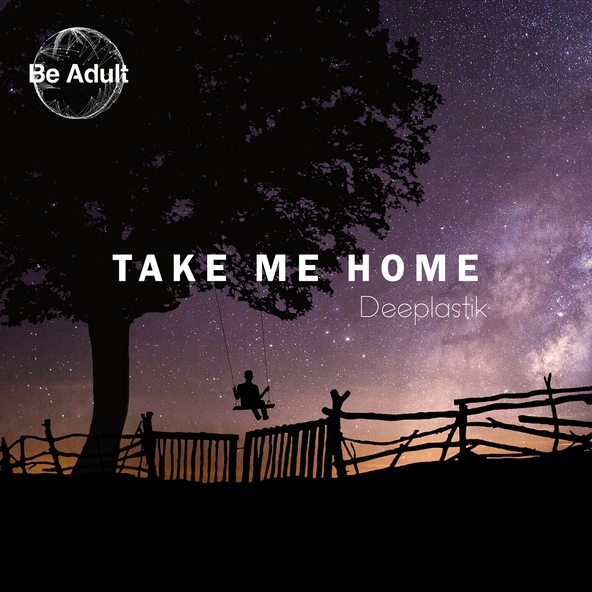 Deeplastik - Take Me Home