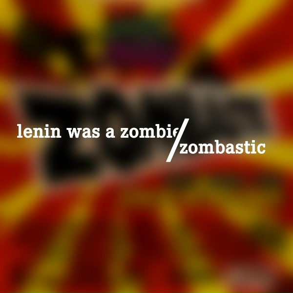 Lenin Was a Zombie - Radiohead