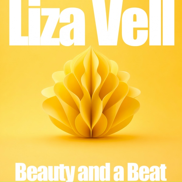 Liza Vell - Beauty and a Beat
