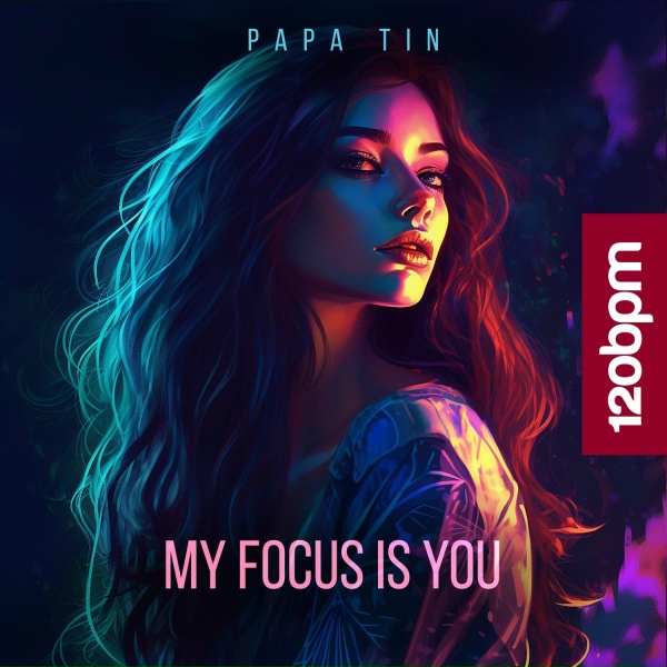 Papa Tin - My Focus is You