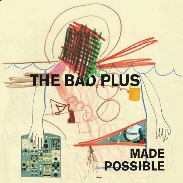 The Bad Plus - For My Eyes Only