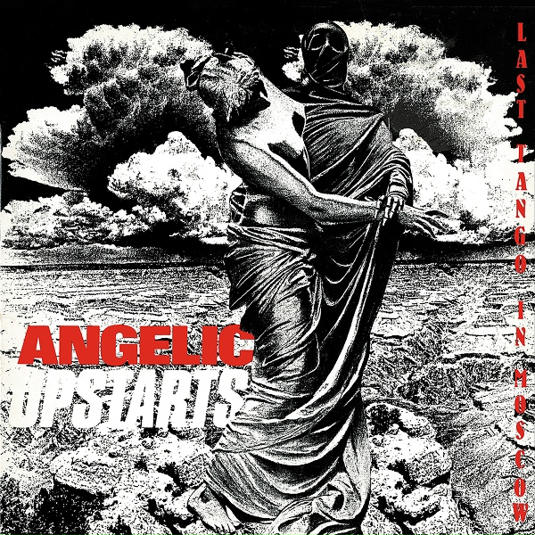 Angelic Upstarts - I Think It Should Be Free