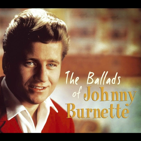 Johnny Burnette - God, Country and My Baby