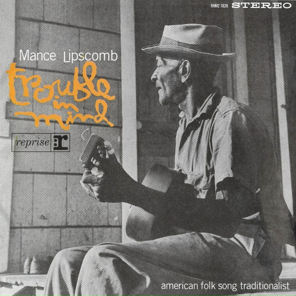 Mance Lipscomb - Johnny Take A One On Me