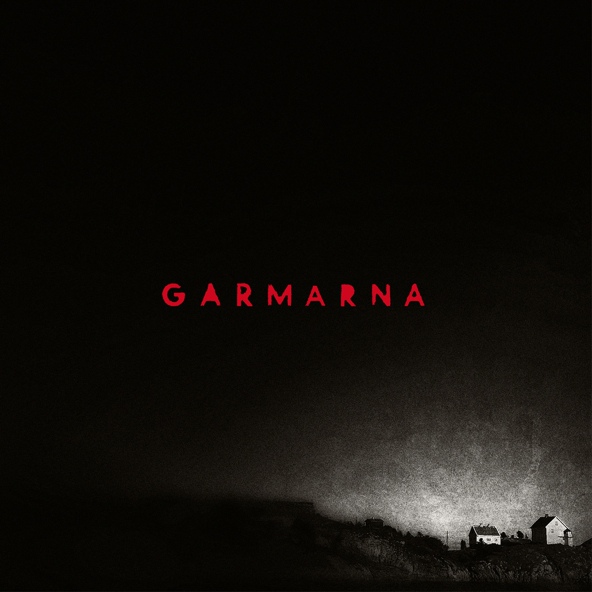 Garmarna - Gr&auml;nser vi gl&ouml;mt