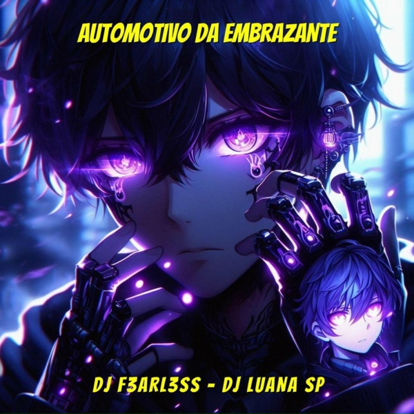 DJ F3ARL3SS, DJ Luana SP - Automotivo da Embrazante - Slowed