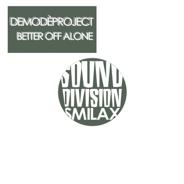 Demod&egrave;project - Better off Alone (Instrumental Mix)