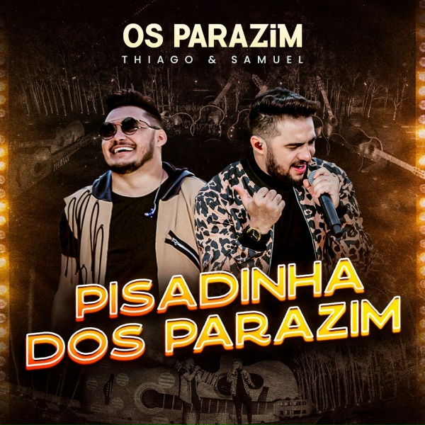 Os Parazim, Thiago e Samuel feat. C&eacute;sar Menotti & Fabiano - &Eacute; Claro